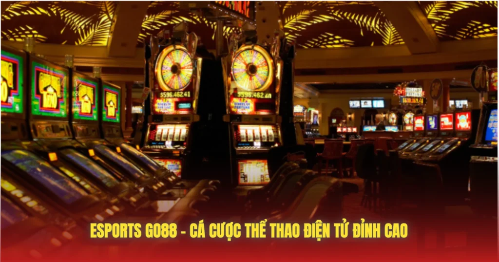 Esports GO88 – Cá Cược Thể Thao Điện Tử Đỉnh Cao 1 esports go88 ca cuoc the thao dien tu dinh cao
