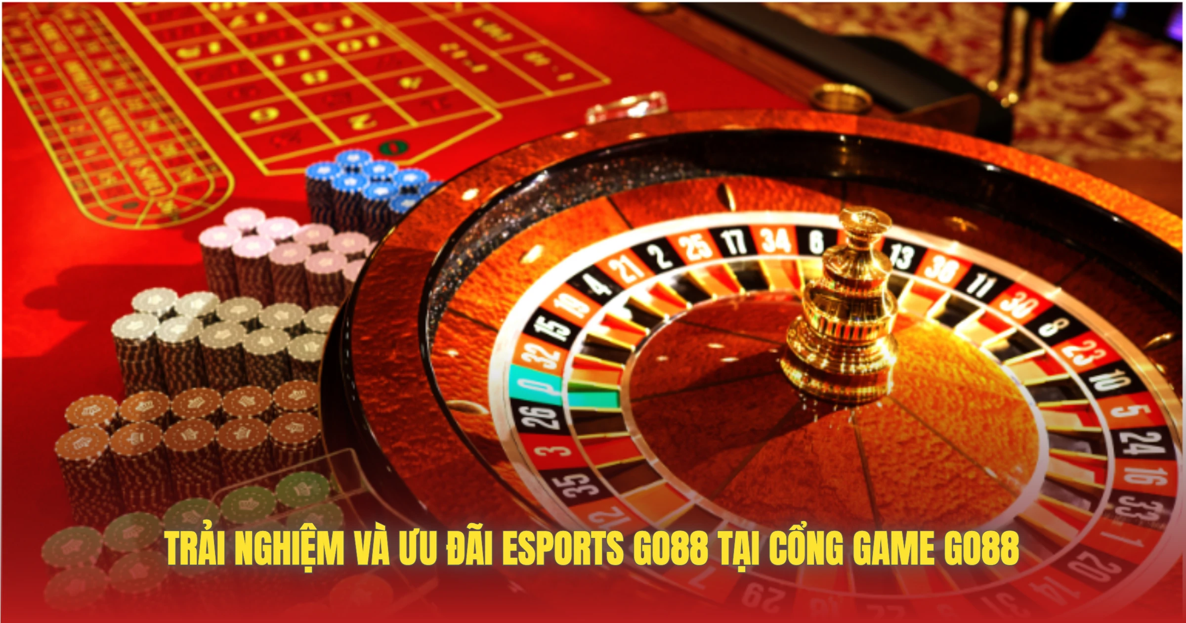 Esports GO88 – Cá Cược Thể Thao Điện Tử Đỉnh Cao 4 Trải Nghiệm Và Ưu Đãi Esports GO88 Tại Cổng Game GO88